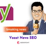 Free Download Yoast News SEO plugin for Wordpress