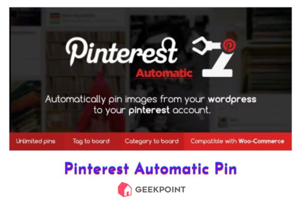 Free Download Pinterest Automatic Pin Plugin for Wordpress