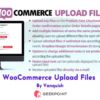 Free Download WooCommerce Upload Files Plugin for Wordpress