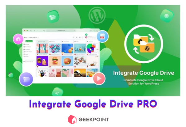 Free Download Integrate Google Drive PRO Plugin for Wordpress