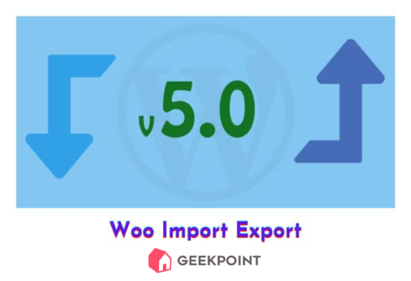 Free Download Woo Import Export Plugin for Wordpress