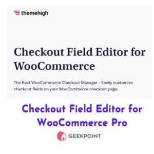 Checkout Field Editor for WooCommerce