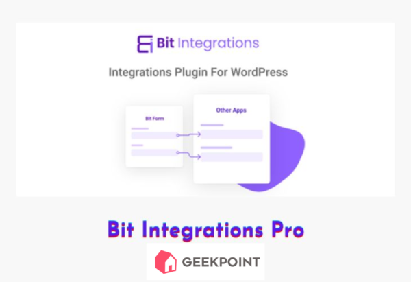 Free Download Bit Integrations Pro Plugin for Wordpress